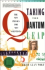Taking the Quantum Leap : The New Physics for Nonscientists - eBook