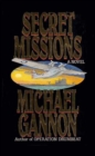 Secret Missions : A Novel - eBook
