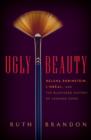 Ugly Beauty : The Ugly Face of the Beauty Business - eBook