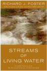 Streams of Living Water : Celebrating the Great Traditions of Christ - eBook
