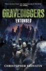 Gravediggers: Entombed - eBook