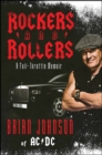 Rockers and Rollers : A Full-Throttle Memoir - eBook