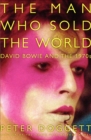 The Man Who Sold the World : David Bowie and the 1970s - eBook