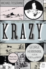 Krazy : George Herriman, a Life in Black and White - eBook