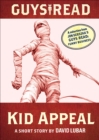 Guys Read : Kid Appeal-A Short Story - eBook