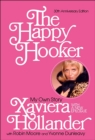 The Happy Hooker : My Own Story - eBook