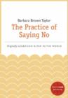 The Practice of Saying No : A HarperOne Select - eBook