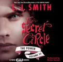Secret Circle Vol III: The Power - eAudiobook