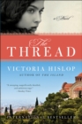 The Thread : A Novel - eBook