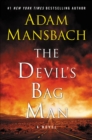 The Devil's Bag Man : A Novel - eBook