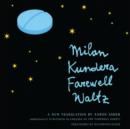 Farewell Waltz : A Novel - eAudiobook