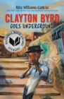 Clayton Byrd Goes Underground - Book
