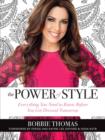 The Power of Style : Everything You Need to Know Before You Get Dressed Tomorrow - eBook