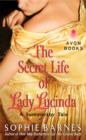 The Secret Life of Lady Lucinda : A Summersby Tale - eBook
