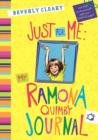 Just for Me: My Ramona Quimby Journal - Book