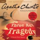 Three Act Tragedy : A Hercule Poirot Mystery - eAudiobook