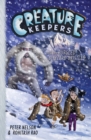 Creature Keepers and the Burgled Blizzard-Bristles - eBook