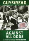 Guys Read: Against All Odds : A Short Story from Guys Read: The Sports Pages - eBook
