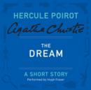 The Dream : A Hercule Poirot Short Story - eAudiobook