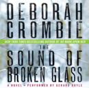 The Sound of Broken Glass : A Novel - eAudiobook