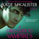 A Girl's Guide to Vampires - eAudiobook