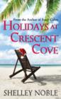 Holidays at Crescent Cove - eBook