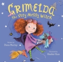 Grimelda: The Very Messy Witch - Book