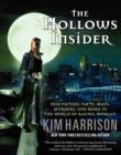 The Hollows Insider : New Fiction, Facts, Maps, Murders, and More in the World of Rachel Morgan - Book