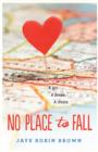 No Place to Fall - eBook