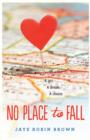 No Place to Fall - Book