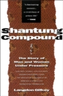 Shantung Compound : The Story of Men and Women Under Pressure - eBook