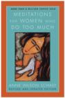 Meditations for Women Who Do Too Much - Revised Edition - eBook