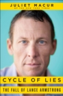 Cycle of Lies : The Fall of Lance Armstrong - eBook