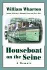 Houseboat on the Seine : A Memoir - eBook