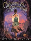 Cinders and Sparrows - Book