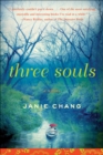 Three Souls : A Novel - eBook
