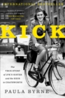 Kick : The True Story of JFK's Sister and the Heir to Chatsworth - eBook