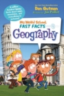 My Weird School Fast Facts: Geography - Book