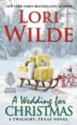 A Wedding for Christmas : A Twilight, Texas Novel - eBook
