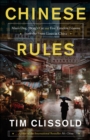 Chinese Rules : Mao's Dog, Deng's Cat, and Five Timeless Lessons from the Front Lines in China - eBook
