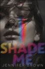 Shade Me - eBook