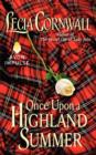 Once Upon a Highland Summer - eBook