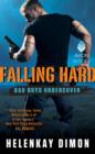 Falling Hard : Bad Boys Undercover - eBook