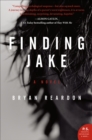 Finding Jake : A Novel - eBook