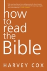 How To Read The Bible - Book
