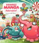 Kawaii Manga : Adorable! - Book
