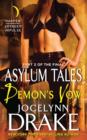 Demon's Vow : Part 2 of the Final Asylum Tales - eBook