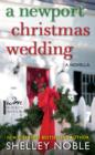 A Newport Christmas Wedding : A Novella - eBook