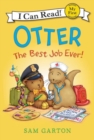 Otter: The Best Job Ever! - Book