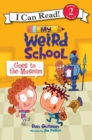 My Weird School Goes to the Museum - Book